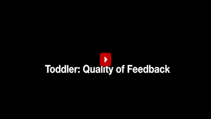 Toddler feedback