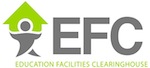 EFC Education Facilities Clearinghouse